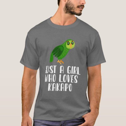 Just A Girl Who Loves Kakapo T_Shirt