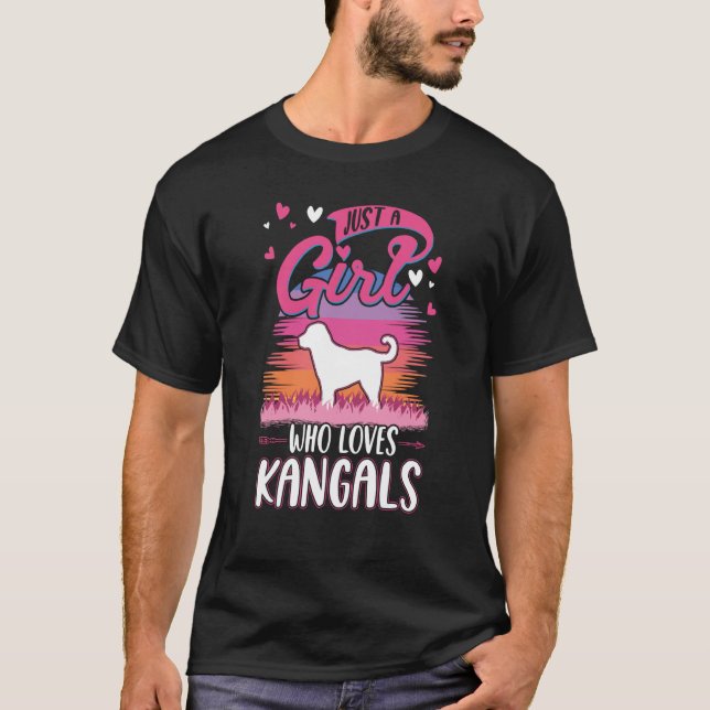 Just a girl who loves Kangals T-Shirt (Front)