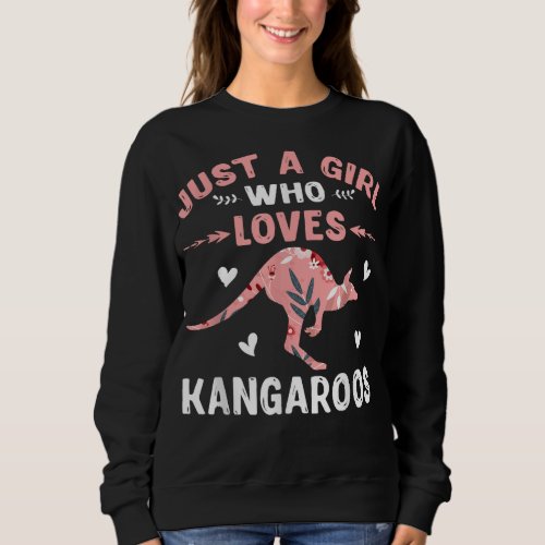 Just A Girl Who Loves Kangaroos T_Shirt Gifts Sweatshirt