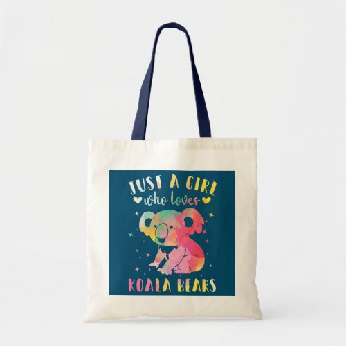 Just a Girl Who Loves Koala Bears Watercolor Tote Bag