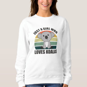 Just A Girl Who Loves Koalas Cute Animals Vintage Sweatshirt