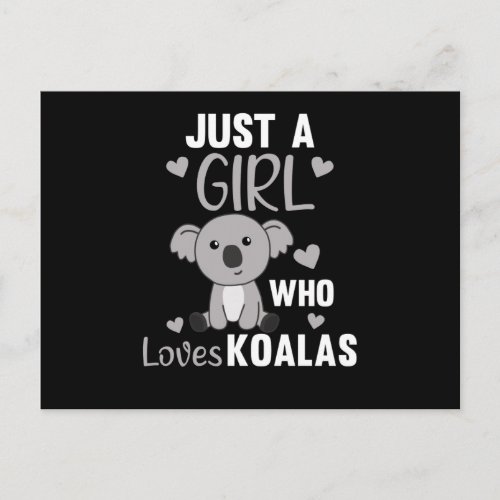 Just A Girl Who Loves Koalas Cute Koala Bear Postcard