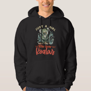 Just a Girl Who Loves Koalas Hoodie