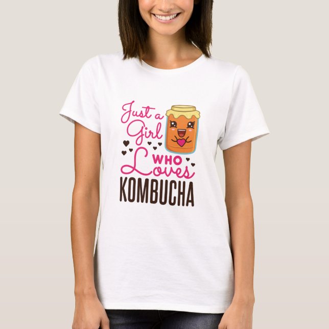 Just a Girl Who Loves Kombucha Tea Kawaii T-Shirt (Front)