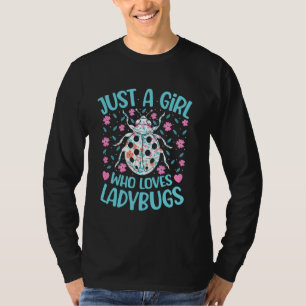 Just A Girl Who Loves Ladybugs Floral Women Girls T-Shirt