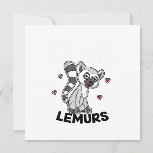Just A Girl Who Loves Lemurs Cute Lemur Costume Invitation