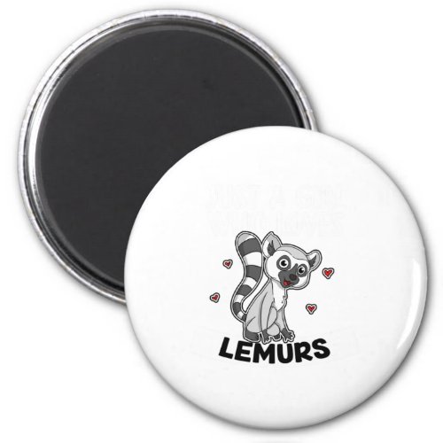 Just A Girl Who Loves Lemurs Cute Lemur Costume Magnet