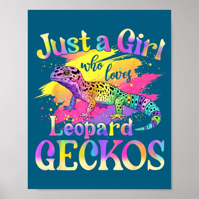 Just A Girl Who Loves Leopard Geckos  Poster (Front)