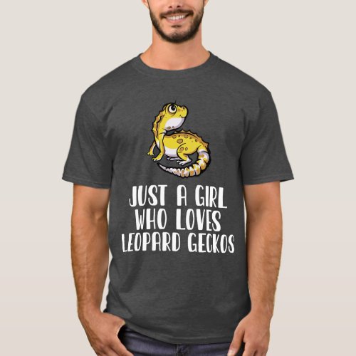 Just A Girl Who Loves Leopard Geckos T_Shirt