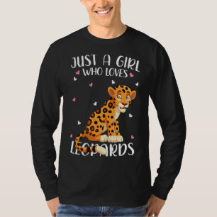 Just A Girl Who Loves Leopards For Women Girl Kids T-Shirt