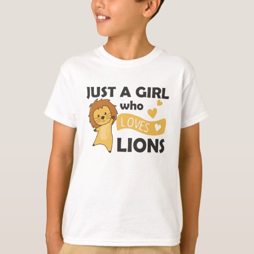 Just A Girl Who Loves Lions Cute Lion Big Cat T_Shirt