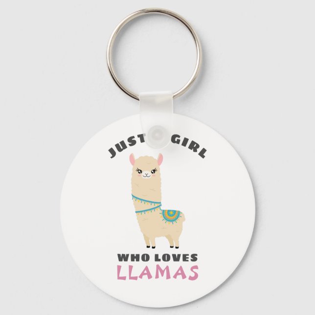 Just a Girl who loves Llamas Keychain (Front)
