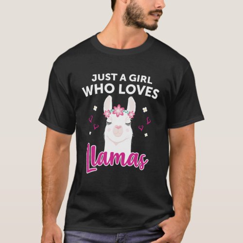 Just A Girl Who Loves Llamas Llama Heart Alpaca Lo T_Shirt