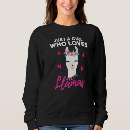Just A Girl Who Loves Llamas Llama Heart Love Sweatshirt
