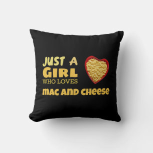 Just a girl who loves mac and cheese throw pillow