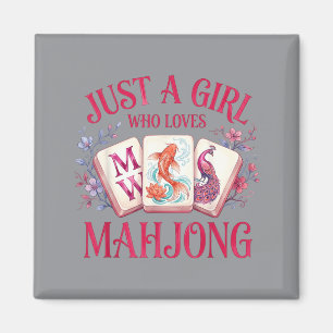 Just A Girl Who Loves Mahjong Cute Mahjong Gift Magnet