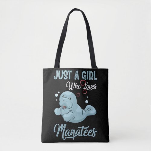 Just A Girl Who Loves Manatee Tote Bag