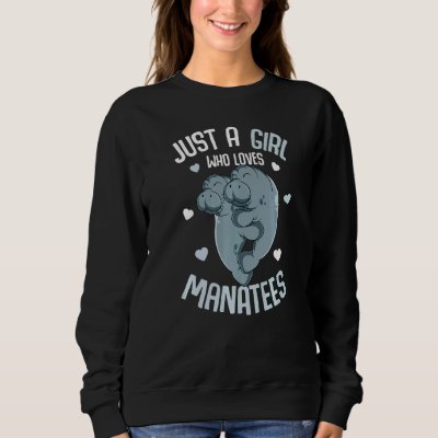 Just a Girl who loves Manatees Sea Cow Manatee Kid Sweatshirt