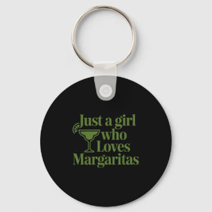 Just A Girl Who Loves Margaritas Funny Summer Vaca Keychain