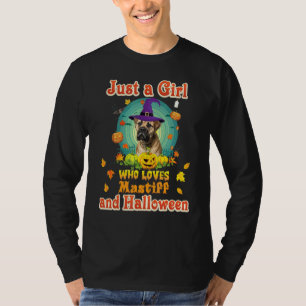 Just A Girl Who Loves Mastiff Dog And Halloween Wi T-Shirt