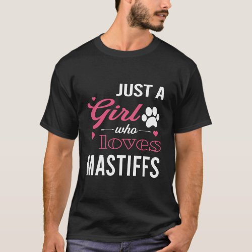 Just A Girl Who Loves Mastiffs Women Dog Pet Lover T_Shirt
