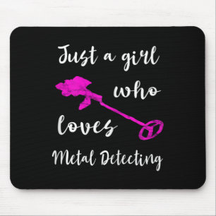 Just A Girl Who Loves Metal Detecting Detector Rel Mouse Pad