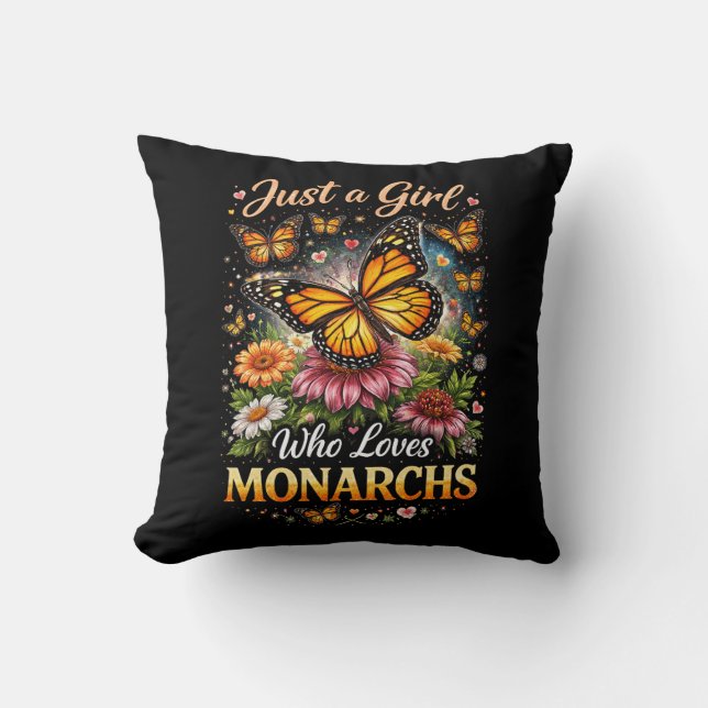 Just a Girl Who Loves Monarchs Throw Pillow (Front)