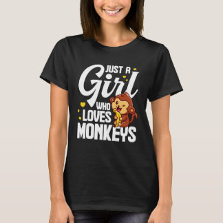 Just A Girl Who Loves Monkeys  Monkey  Banana T-Shirt