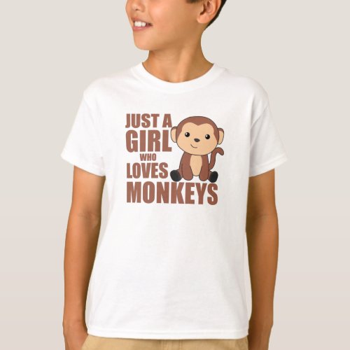 Just A Girl who loves Monkeys _ Sweet Monkey T_Shirt