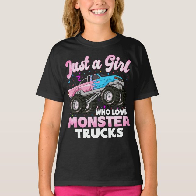 Just a Girl Who Loves Monster Trucks Cute Girls  T-Shirt (Front)