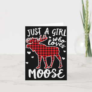 Just A Girl Who Loves Moose Buffalo Plaid Christma Card
