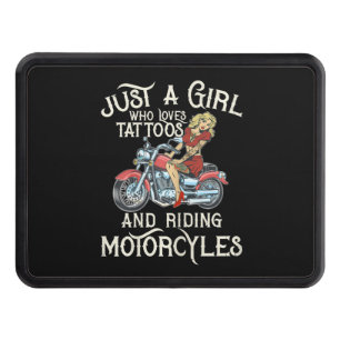 Just A Girl Who Loves Motorcycles Funny Art Gift.p Hitch Cover