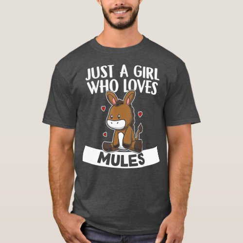 Just A Girl Who Loves Mules Cute Donkey Mule T_Shirt