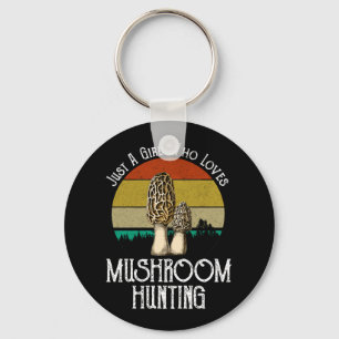 Just A Girl Who Loves Mushroom Hunting - Morels Keychain