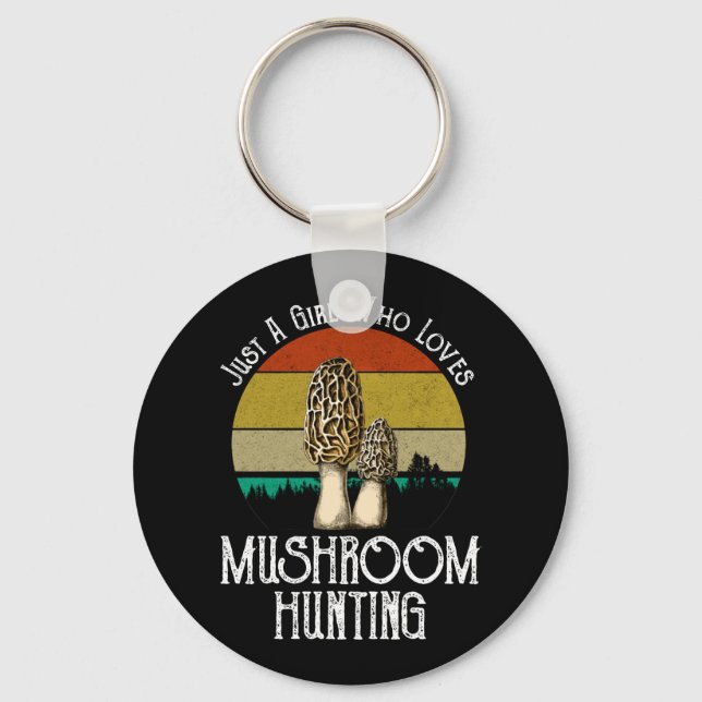 Just A Girl Who Loves Mushroom Hunting - Morels Keychain (Front)