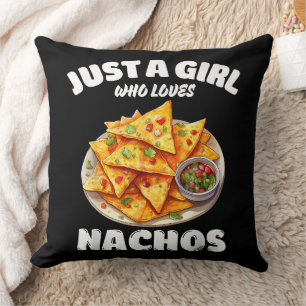 Just A Girl Who Loves Nachos Funny Food Lover Throw Pillow