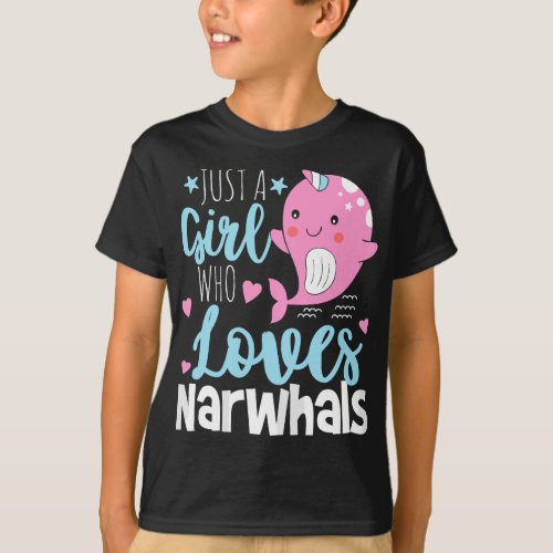 Just A Girl Who Loves Narwhals _ Narwhal Marine Ma T_Shirt
