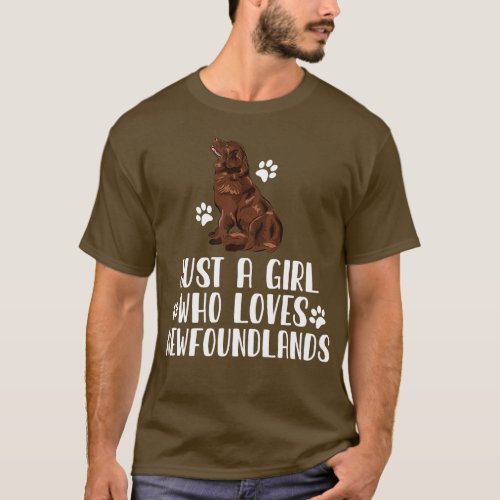 Just A Girl Who Loves Newfoundlands T_Shirt