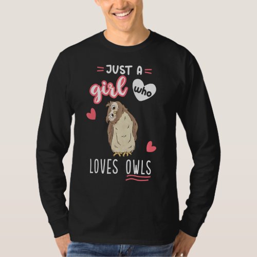 Just A Girl Who Loves Owls T_Shirt