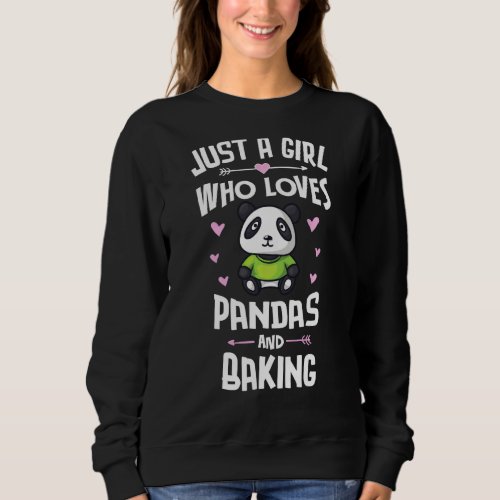 Just A Girl Who Loves Pandas And Baking  Women Sweatshirt