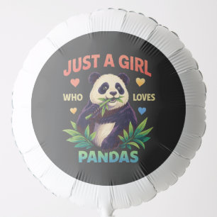 Just a Girl Who Loves Pandas Cute Balloon