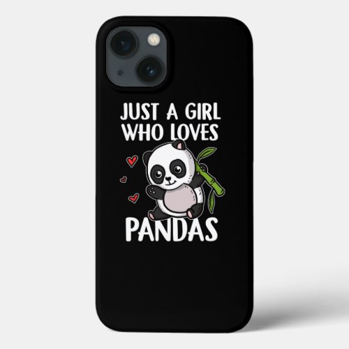 Just A Girl Who Loves Pandas Cute Panda Costume iPhone 13 Case
