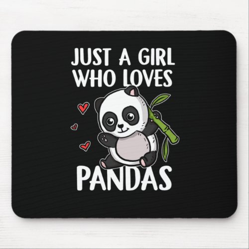 Just A Girl Who Loves Pandas Cute Panda Costume Mouse Pad