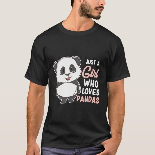 Just A Girl Who Loves Pandas Cute Panda Girl T-Shirt (Front)