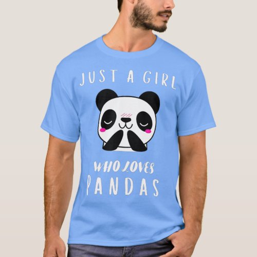 Just a Girl Who Loves Pandas Cute Womens Gift  T_Shirt