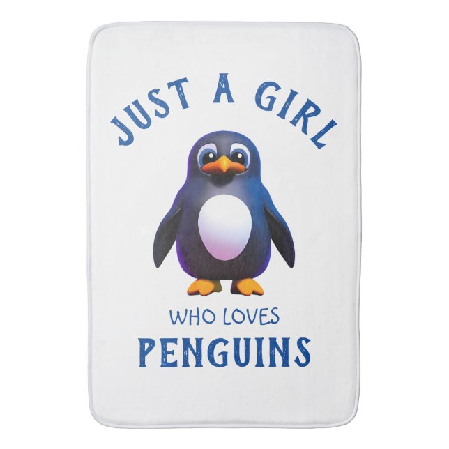 Just a girl who loves Penguins Bath Mat (Front Vertical)