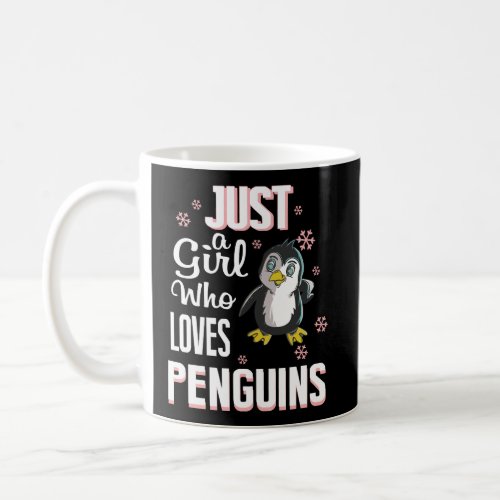 Just A Girl Who Loves Penguins Coffee Mug