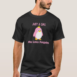 Just a Girl Who Loves Penguins fun4m3animal fun4m3 T-Shirt