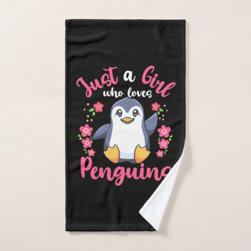 Just A Girl Who Loves Penguins Hand Towel