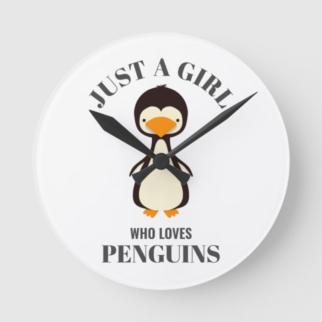 Just a girl who loves Penguins Round Clock (Front)